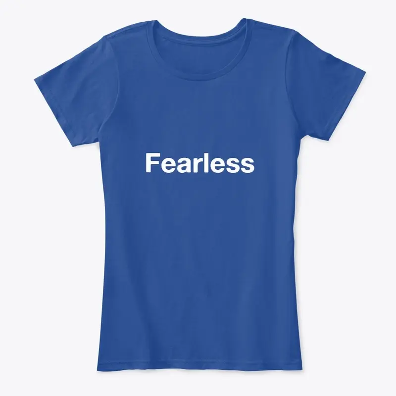 Fearless Woman Comfort Tshirt