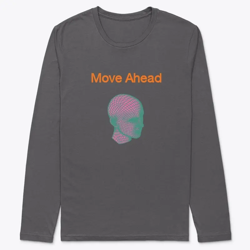 Move Ahead Tshirt