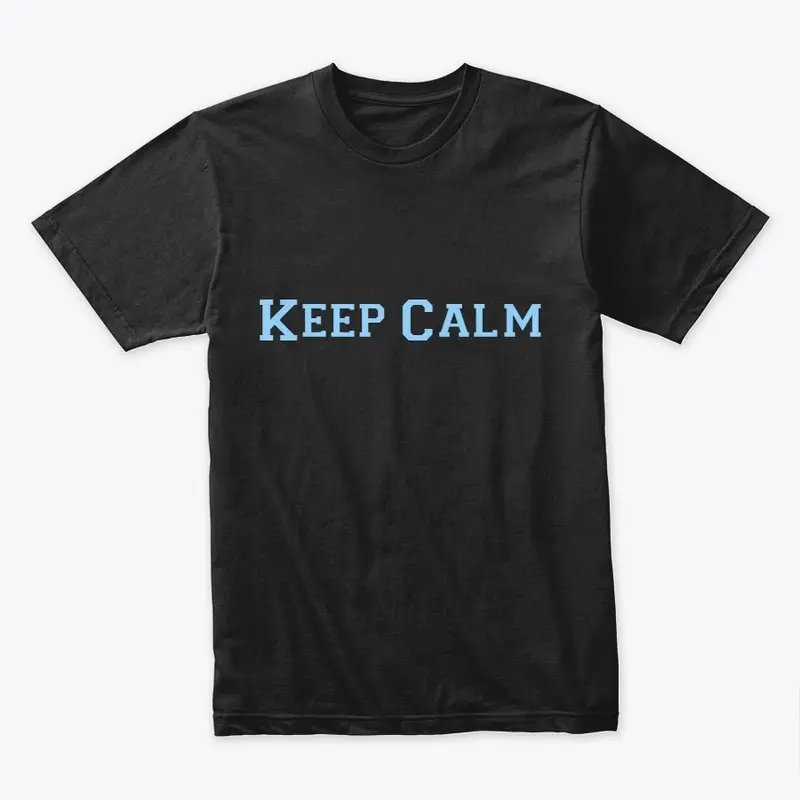 Keep Calm Tshirt